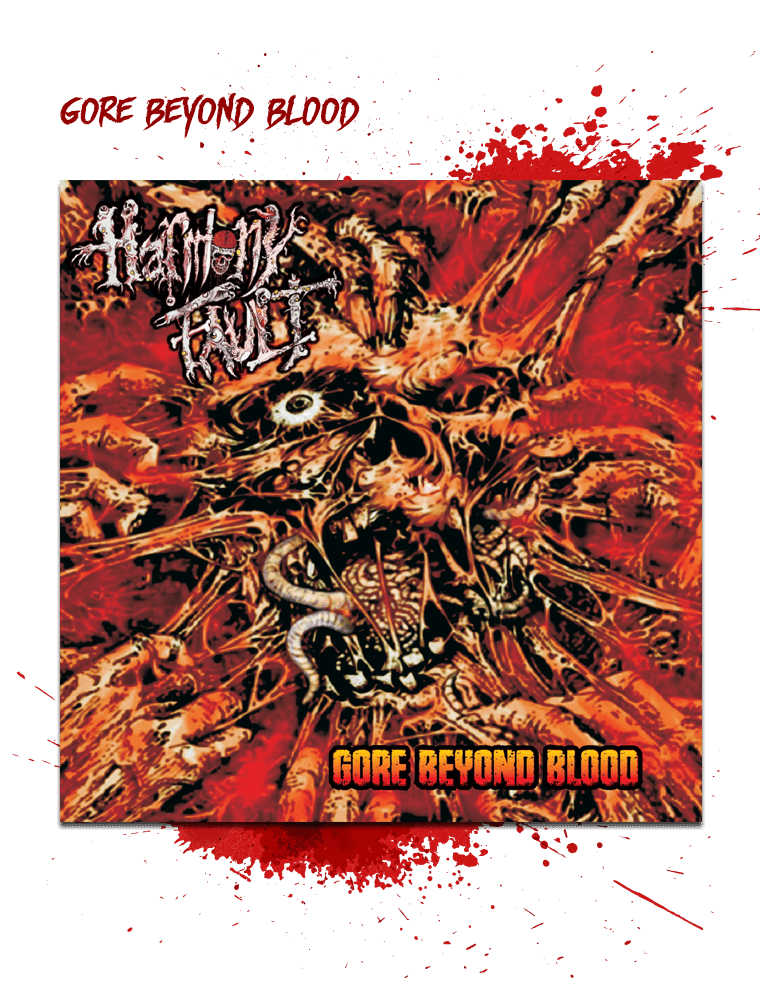 Gore Beyond Blood – Harmony Fault